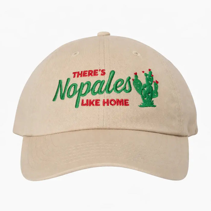 There's Nopales like Home Hat