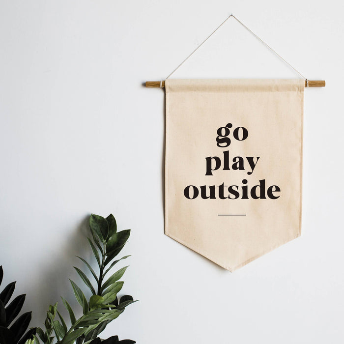 Gladfolk Go Play Outside Canvas Banner