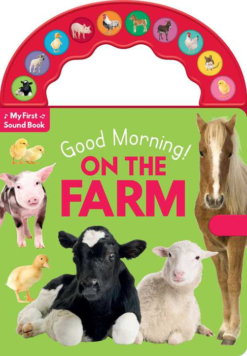 Good Morning! On the Farm by