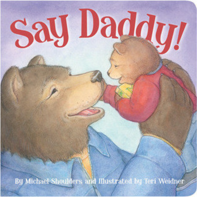 Say Daddy!