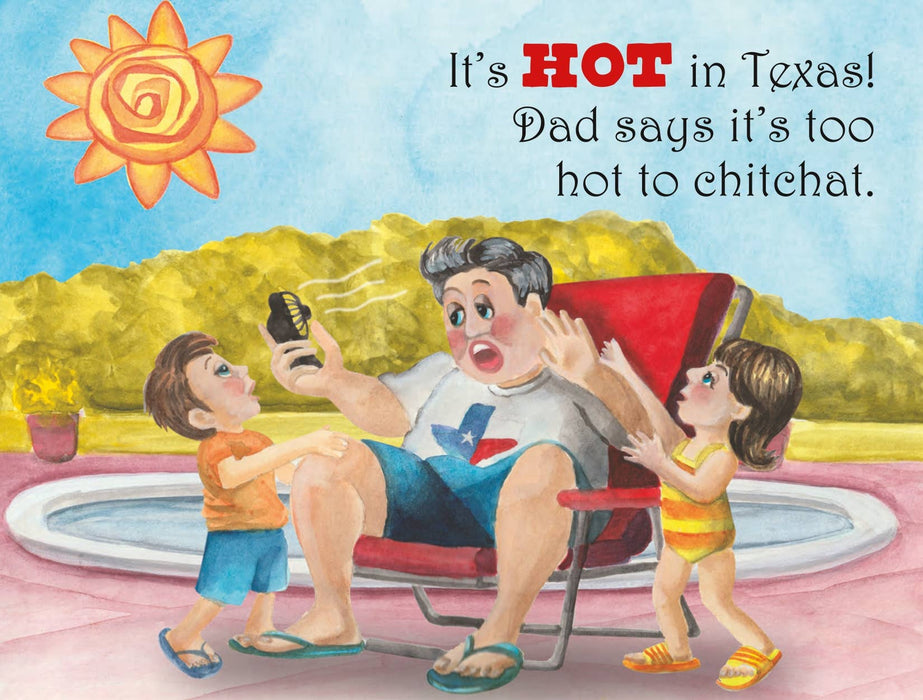 It's Hot in Texas