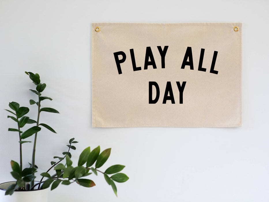 Gladfolk Play All Day Modern Canvas Banner • Playroom Wall Flag