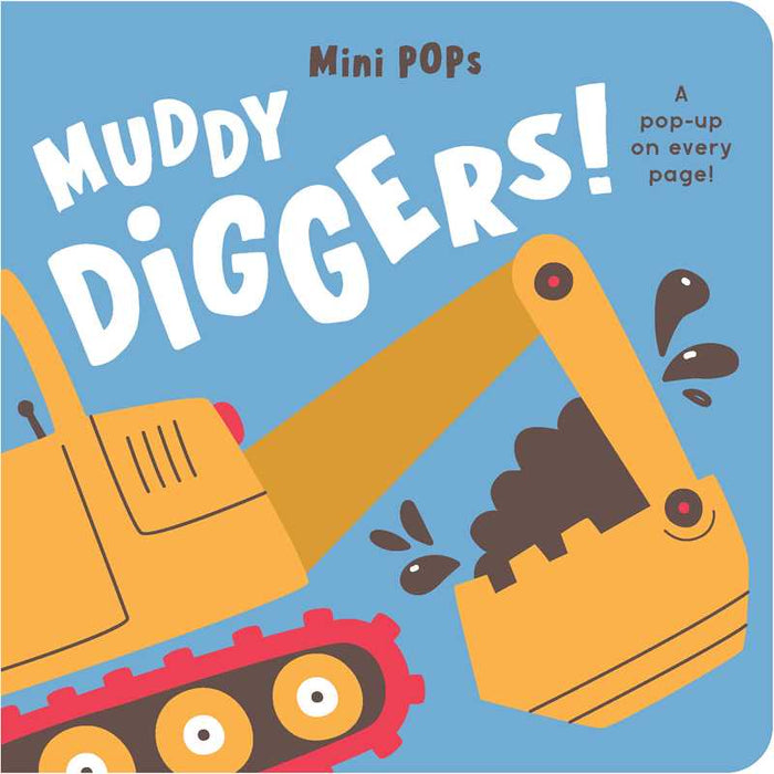 Mini Pops: Muddy Diggers! by