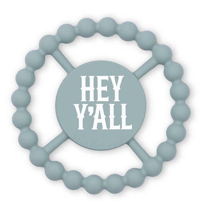 Hey Yall Happy Teether